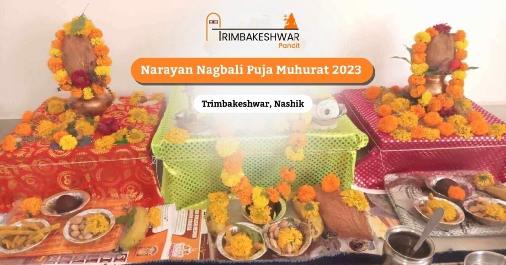 Narayan Nagbali Puja Muhurat